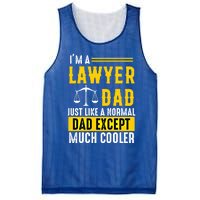 Im A Lawyer Dad Like A Normal Dad Just Much Cooler Funny Gift Mesh Reversible Basketball Jersey Tank