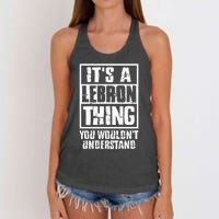 It's A LeBron Thing You Wouldn't Understand  Women's Knotted Racerback Tank