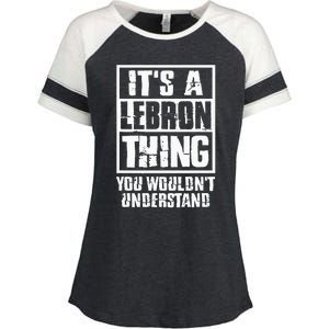 It's A LeBron Thing You Wouldn't Understand  Enza Ladies Jersey Colorblock Tee