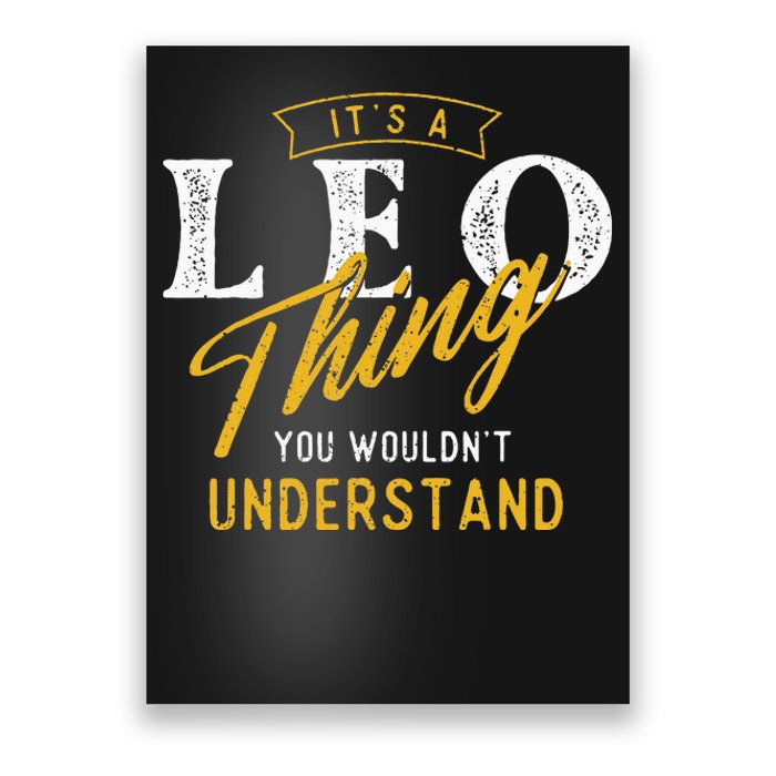 ItS A Leo Thing Zodiac Sign Astrology Birthday Horoscope Poster