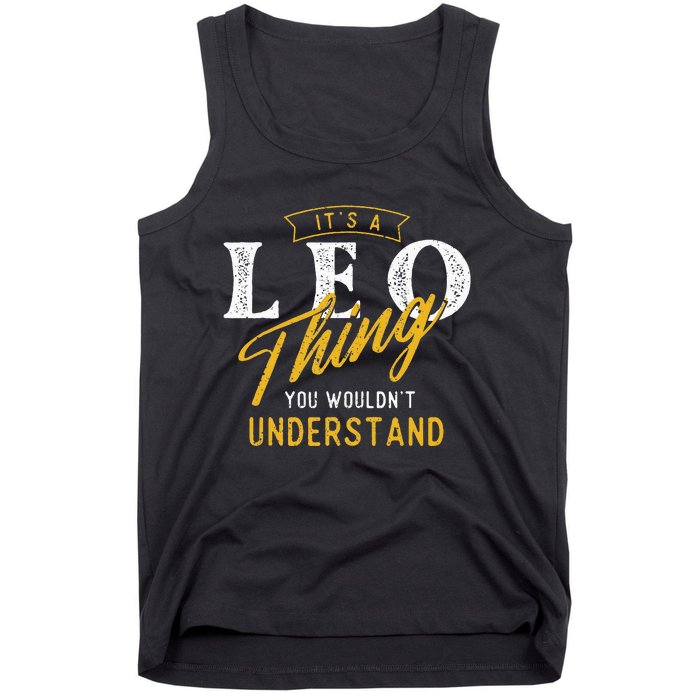 ItS A Leo Thing Zodiac Sign Astrology Birthday Horoscope Tank Top