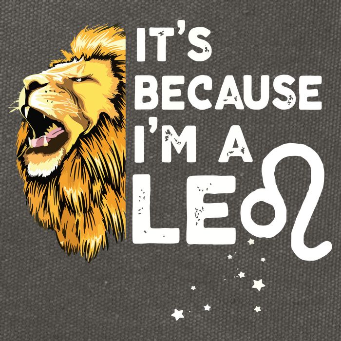 Im A Leo Zodiac Sign Astrology July August Birthday Leo Cotton Canvas Backpack