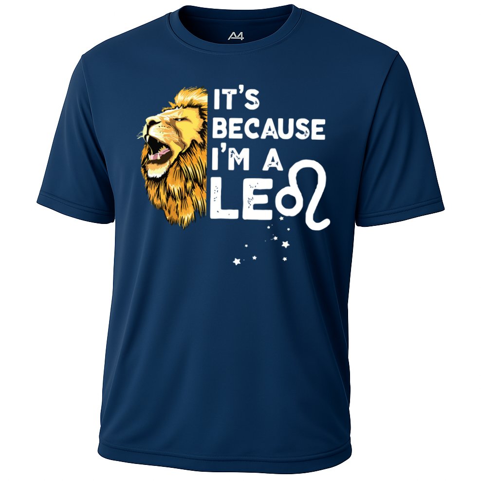 Im A Leo Zodiac Sign Astrology July August Birthday Leo Cooling Performance Crew T-Shirt
