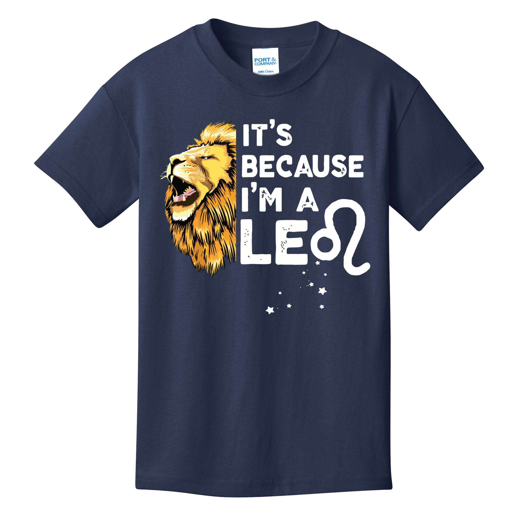 Im A Leo Zodiac Sign Astrology July August Birthday Leo Kids T-Shirt
