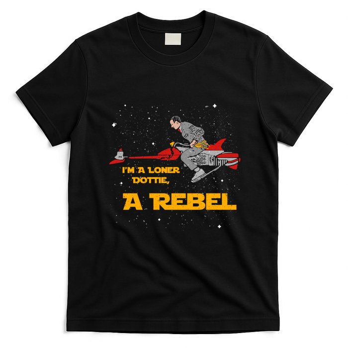 I’M A Loner Dottie A Rebel Pee Wee’S Big Adventure Mashup T-Shirt