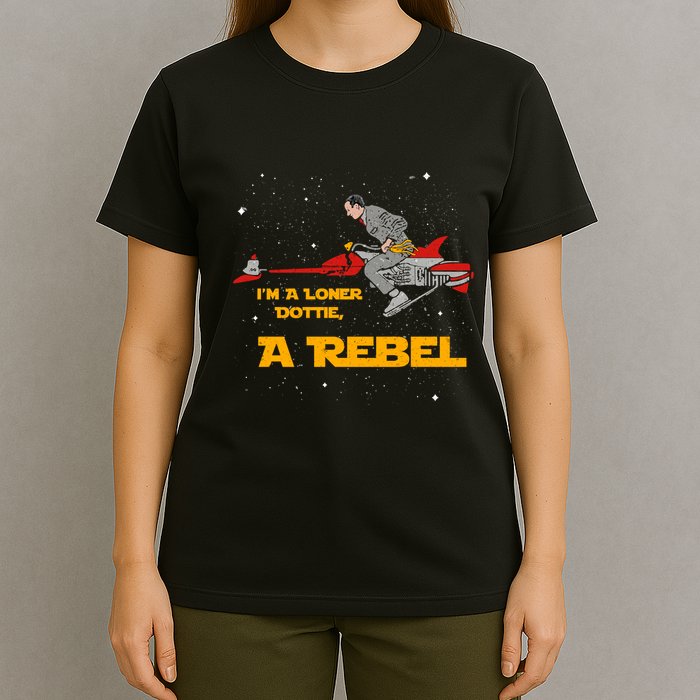 I’M A Loner Dottie A Rebel Pee Wee’S Big Adventure Mashup T-Shirt