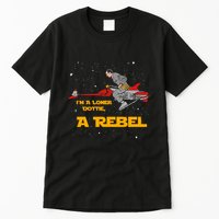 I’M A Loner Dottie A Rebel Pee Wee’S Big Adventure Mashup Tall T-Shirt