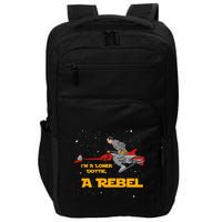 I’M A Loner Dottie A Rebel Pee Wee’S Big Adventure Mashup Impact Tech Backpack