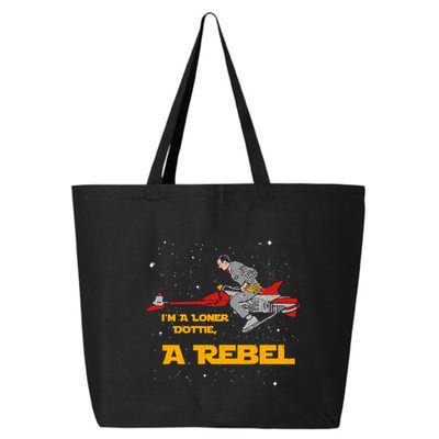 I’M A Loner Dottie A Rebel Pee Wee’S Big Adventure Mashup 25L Jumbo Tote