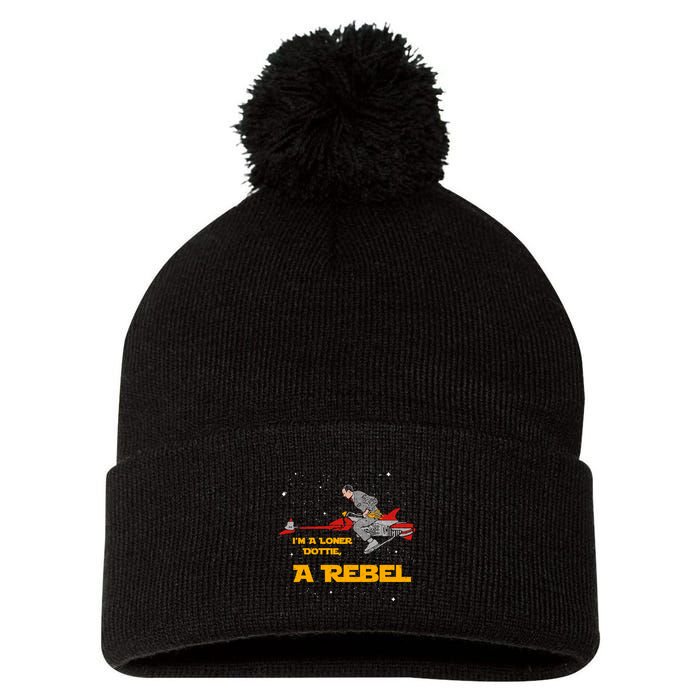I’M A Loner Dottie A Rebel Pee Wee’S Big Adventure Mashup Pom Pom 12in Knit Beanie