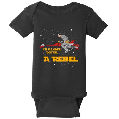 I’M A Loner Dottie A Rebel Pee Wee’S Big Adventure Mashup Baby Bodysuit