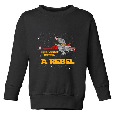 I’M A Loner Dottie A Rebel Pee Wee’S Big Adventure Mashup Toddler Sweatshirt