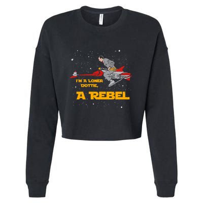 I’M A Loner Dottie A Rebel Pee Wee’S Big Adventure Mashup Cropped Pullover Crew