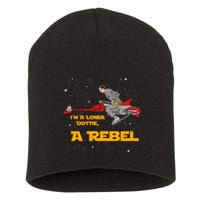 I’M A Loner Dottie A Rebel Pee Wee’S Big Adventure Mashup Short Acrylic Beanie