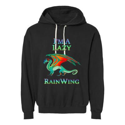 I Am Lazy Rainwing Garment-Dyed Fleece Hoodie