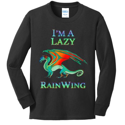 I Am Lazy Rainwing Kids Long Sleeve Shirt