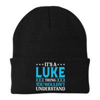 It's A Luke Thing Wouldn't Understand Personal Name Luke Knit Cap Winter Beanie