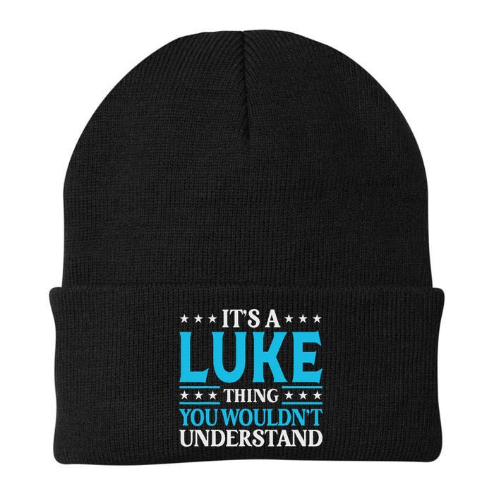 It's A Luke Thing Wouldn't Understand Personal Name Luke Knit Cap Winter Beanie