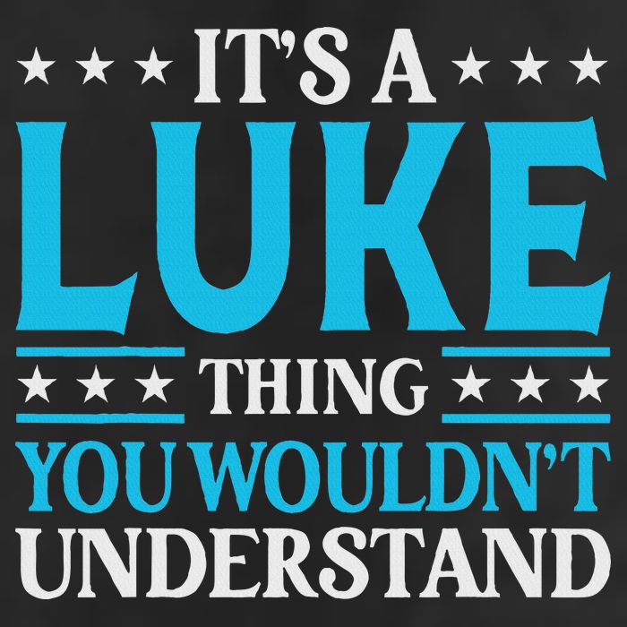 It's A Luke Thing Wouldn't Understand Personal Name Luke Knit Cap Winter Beanie