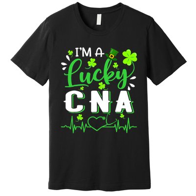 I'm A Lucky CNA Nurse Shamrock Top Hat St Patrick's Day Premium T-Shirt