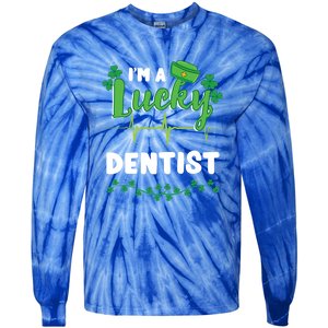 Im A Lucky Dentist St Patricks Day Great Gift Tie-Dye Long Sleeve Shirt