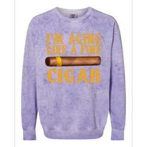 Im Aging Like A Fine Cigar Funny Fathers Day Dad Gift Idea Colorblast Crewneck Sweatshirt