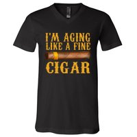 Im Aging Like A Fine Cigar Funny Fathers Day Dad Gift Idea V-Neck T-Shirt