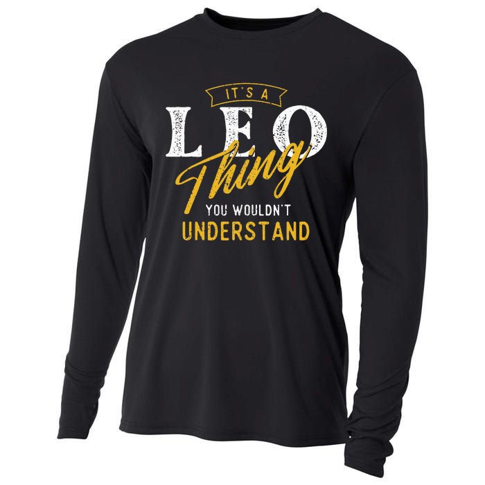 ItS A Leo Thing Zodiac Sign Astrology Birthday Horoscope Cooling Performance Long Sleeve Crew