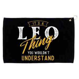 ItS A Leo Thing Zodiac Sign Astrology Birthday Horoscope Grommeted Golf Towel