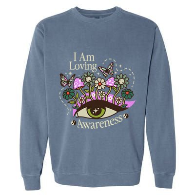 I Am Loving Awareness Ram Dass Mantra Mandala Garment-Dyed Sweatshirt