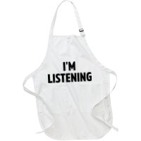 I Am Listening Funny White Lie Party Apron