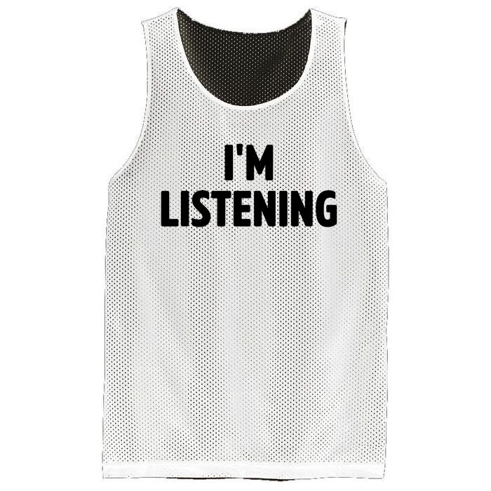 I Am Listening Funny White Lie Party Mesh Reversible Basketball Jersey Tank