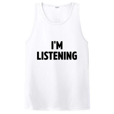 I Am Listening Funny White Lie Party PosiCharge Competitor Tank