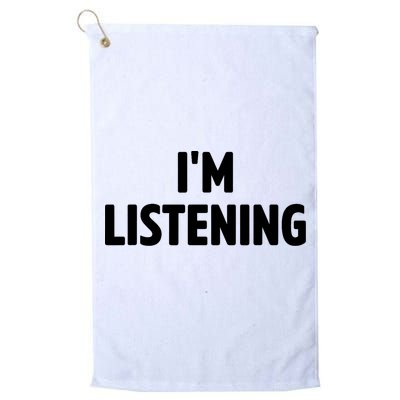 I Am Listening Funny White Lie Party Golf Towel