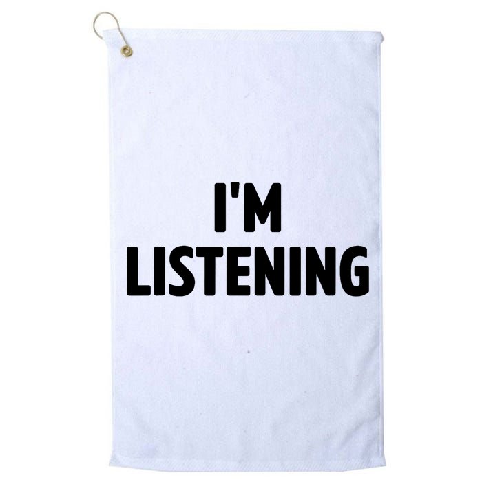 I Am Listening Funny White Lie Party Golf Towel