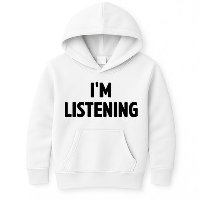 I Am Listening Funny White Lie Party Kids Hoodie