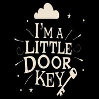 I'm A Little Door Key Mystery and Magic Creative Funny Cute Cooling Performance Crew T-Shirt