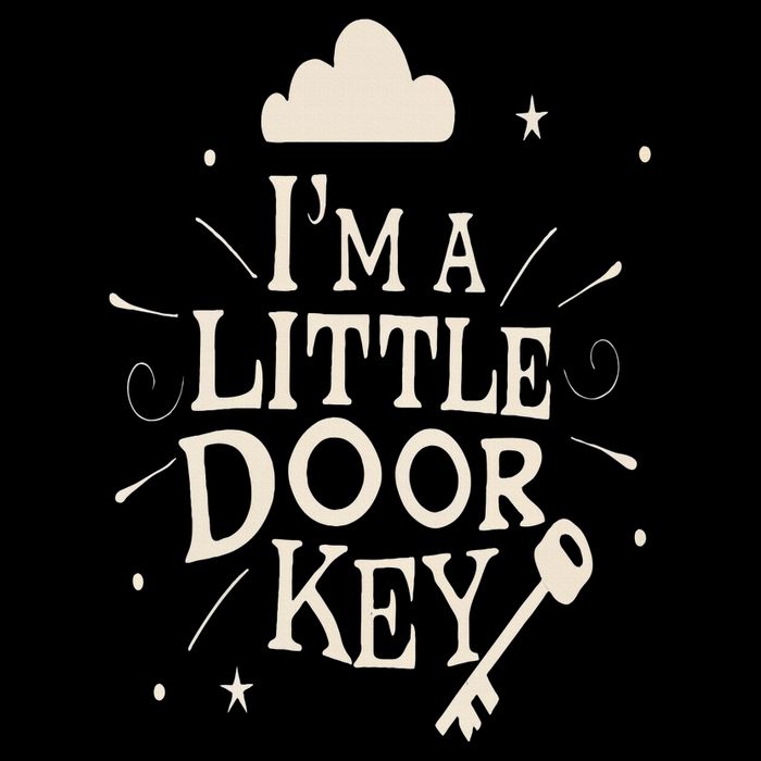 I'm A Little Door Key Mystery and Magic Creative Funny Cute Cooling Performance Crew T-Shirt