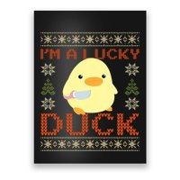 IM A Lucky Duck Ugly Christmas Funny Duck With Knife Meme Poster