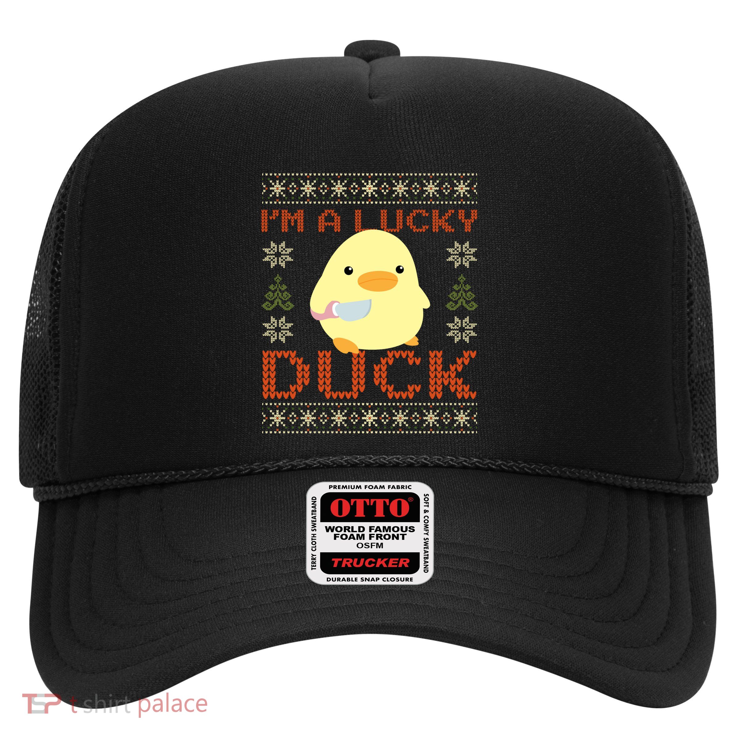 IM A Lucky Duck Ugly Christmas Funny Duck With Knife Meme Trucker Hat
