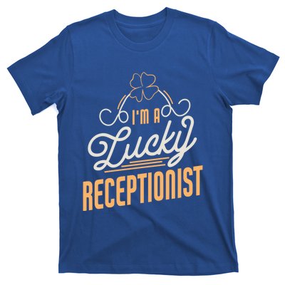 Im A Lucky Receptionist St Patricks Day Receptionist Gift T-Shirt