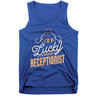 Im A Lucky Receptionist St Patricks Day Receptionist Gift Tank Top