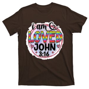 I Am Loved John 3:16 T-Shirt