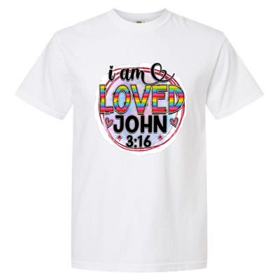 I Am Loved John 3:16 Garment-Dyed Heavyweight T-Shirt