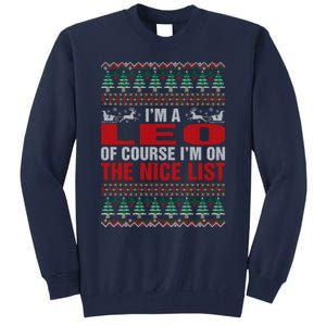 Im A Leo Ugly Christmas Tall Sweatshirt