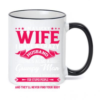 I'm A Lucky Wife I Have A Husband Funny Family Humor Wife Cute Gift 11oz Black Color Changing Mug