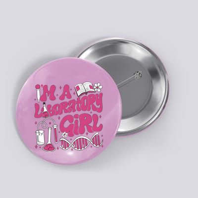 I Am Laboratory Girl Lab Week 2024 Button