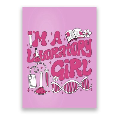 I Am Laboratory Girl Lab Week 2024 Poster