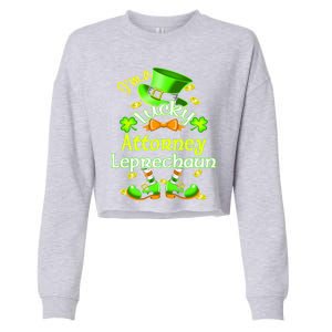 I'm A Lucky Attorney St Patrick's Leprechaun Costume Gift Cropped Pullover Crew