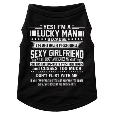 I'm A Lucky Man Because Dating A Freaking Sexy Girlfriend Doggie Tank